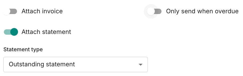 Statement step settings in Trove, with Attach invoice off, Only send when overdue off, Attach statement on, and Statement type set to Outstanding statement.