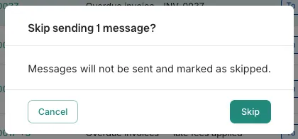 The Skip sending 1 message confirmation dialog in Trove, warning that messages will not be sent and will be marked as skipped.